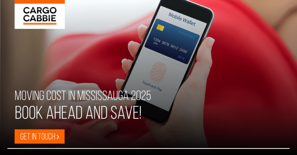 CARGO CABBIE Moving Cost in Mississauga 2025